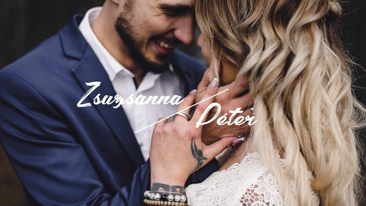 Zsuzsanna + Péter // Wedding Film