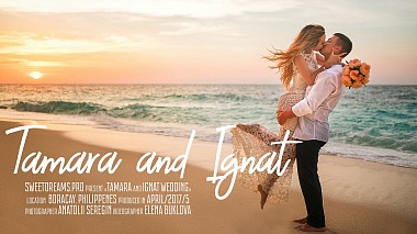 Βιντεογράφος UNIFILMS.PRO από Μόσχα, Ρωσία - Tamara and Ignat. Boracay wedding., drone-video, wedding