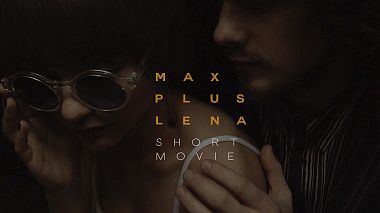 来自 叶卡捷琳堡, 俄罗斯 的摄像师 Dima White - MAX PLUS LENA \ SHORT MOVIE, event, wedding