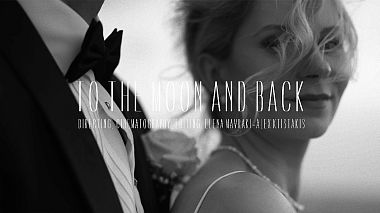 Videógrafo Light Within Films de Heraclião, Grécia - To The Moon And Back | Love Story, erotic, wedding