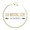 Videographer Our Wedding Story
